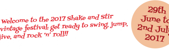 Last pitches available – The Original Shake & Stir Vintage Festival 29th June – 2nd July in Bournemouth – final date Friday 16th June!