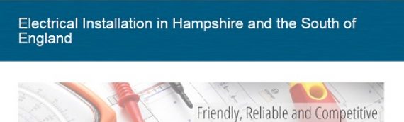 Electrical Installation in Hampshire and the South of England