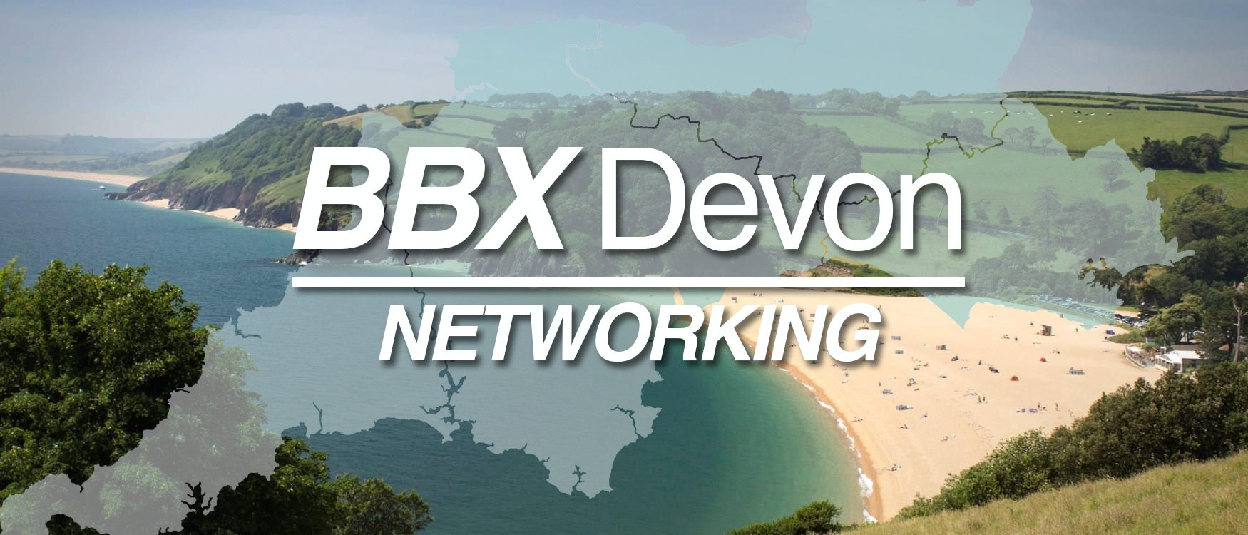 Networking in Devon, Cornwall and Somerset on BBX