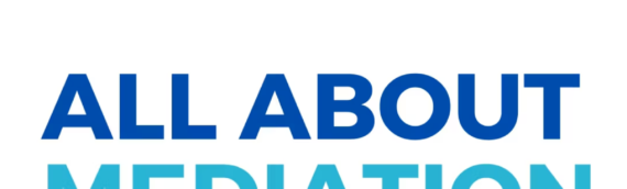 All About Mediation