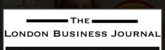 Get Your Business Featured in The London Business Journal